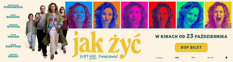 Jak żyć, żeby nie zwariować – w kinach od 23 października. Kup bilet